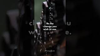 Be the change you wish to see #VertexProtocols #Shorts #Motivation