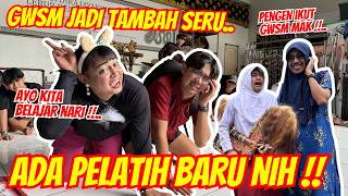 KEDATANGAN PELATIH BARU !! Sanggar GWSM langsung geger