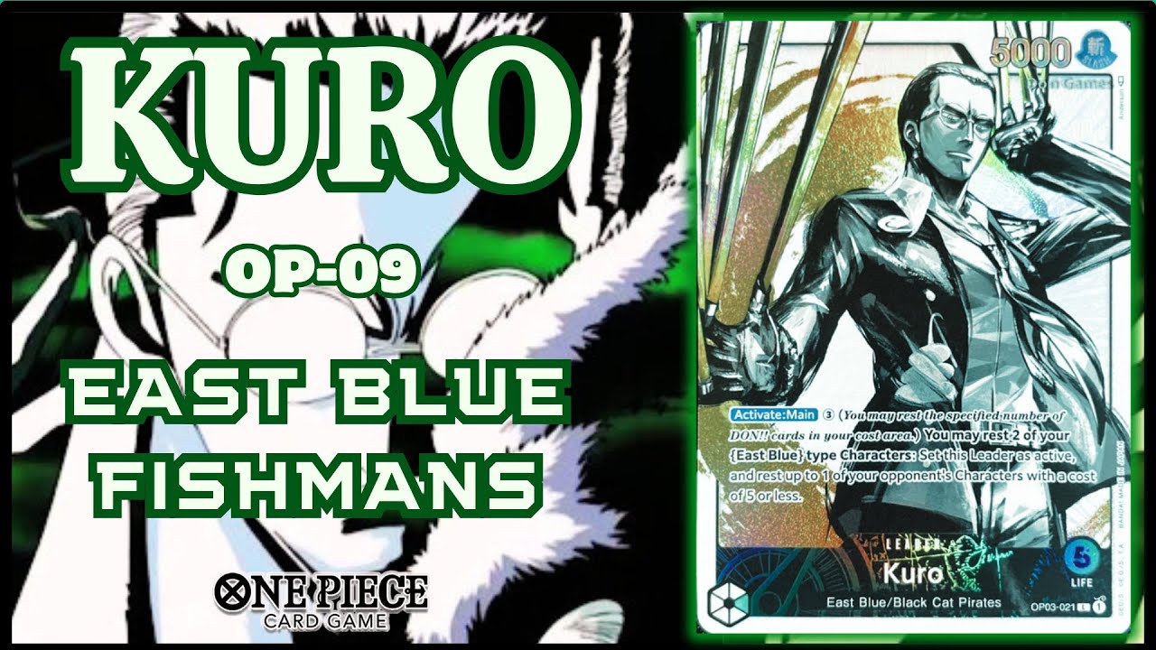 KURO OP09 | OPONENTE, NO LO VISTE VENIR! | DECK PROFILE | ONE PIECE  CARD GAME