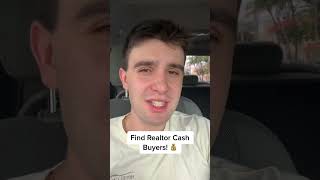 Find Realtor Cash Buyers! 💰