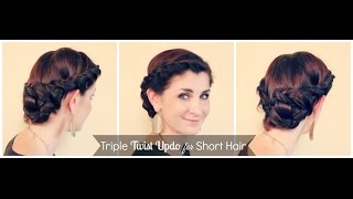 Triple Twist Updo for Short Hair