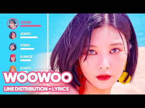 DIA - WooWoo (Line Distribution + Lyrics Color Coded) PATREON REQUESTED