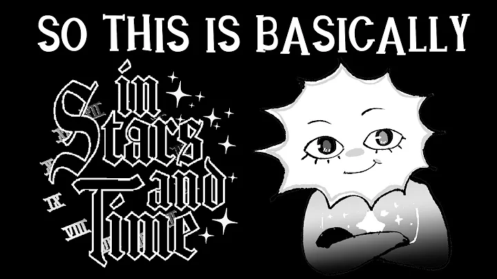 So This Is Basically In Stars And Time