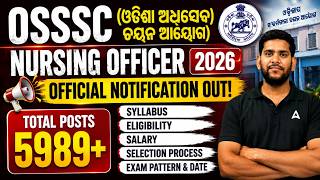 OSSSC Nursing Officer Detailed Notification 2026 Out | OSSSC Nursing Officer Recruitment 2026 #osssc