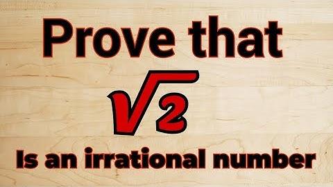 Why square root of 2 is irrational number | proof | real analysis | Go4Logics