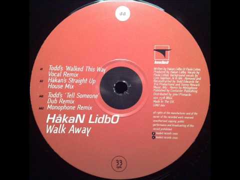 Hakan Lidbo - Walk Away (Monophone Remix)(TO)