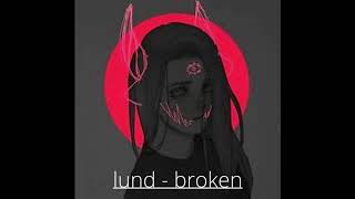 lund - broken