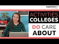 Activities That DO Impress Colleges!!! OWN the College Admissions Process