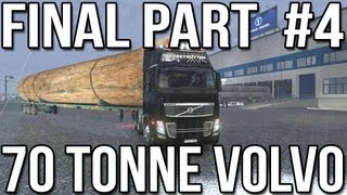 Seventy Tonne Volvo (Part #4) - Euro Truck Simulator 2