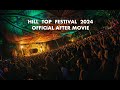 Hilltop festival 2024  official after movie