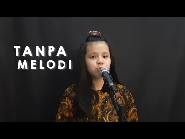 Tanpa Melodi - Mytha Lestari ( Selina Cover ) class=