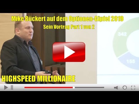 Highspeed Millionaire - Optionen-Gipfel Vortrag 1/2