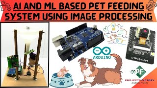 AI and ML based Pet Feeding System Using Image Processing