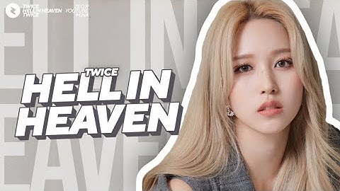 TWICE - HELL IN HEAVEN | Line Distribution