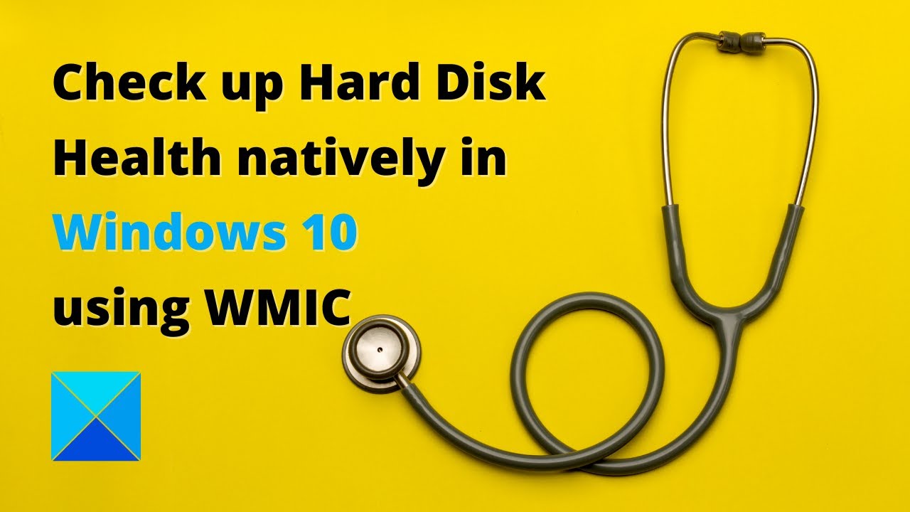 disk health windows 10