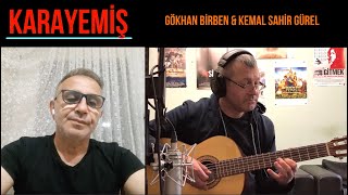 Gökhan Birben & Kemal Sahir Gürel / KARAYEMİŞ Resimi