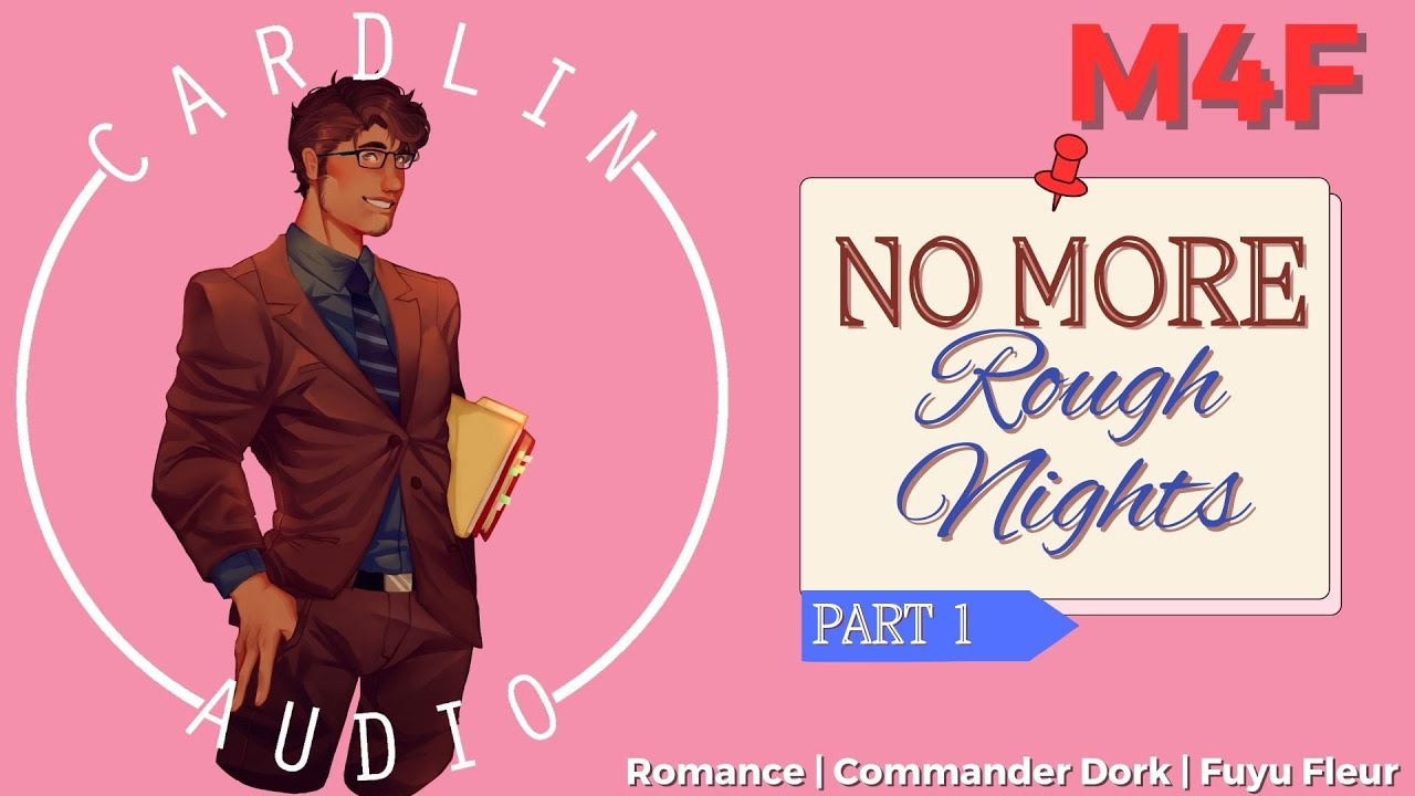 ASMR: No More Rough Nights [M4F] [Office Romance]