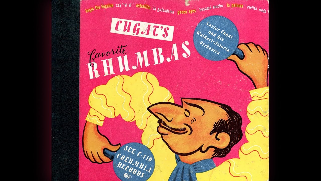 Xavier Cugat's Favorite Rhumbas - Xavier Cugat & his Waldorf-Astoria Orchestra