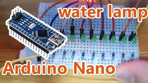 arduino nano流水灯制作，技能提升