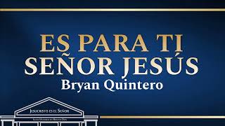 Video thumbnail of "Es para Ti CUMBIA Mi pensamientos más bonito IURD Bryan Quintero IURD"