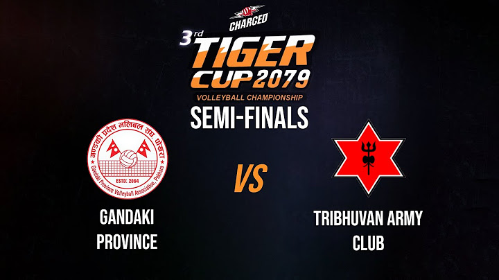 Gandaki Province vs Tribhuvan Army Club - Men's Semi-Finals | Tiger Cup 2079 Volleyball - LIVE