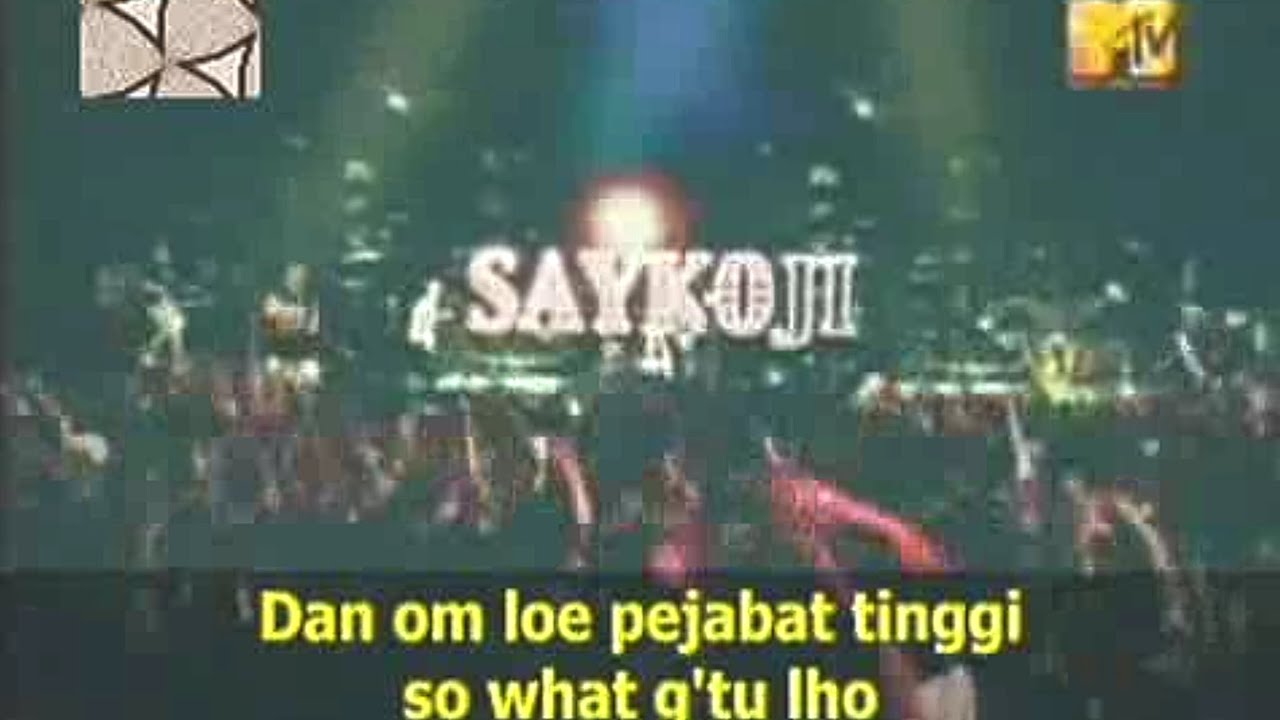 Saykoji - So What Gitu Loh (MTV Nonstop Hits tvG 2005) Saykoji - So What Gitu Loh (MTV Nonstop Hits tvG 2005)