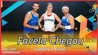 Favela Chegou - Ludmilla e Anitta | Coreografia Free Jump (AULA DE JUMP)