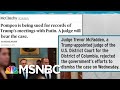 Judge Allows Lawsuit Seeking Trump-Putin Call Records | Rachel Maddow | MSNBC