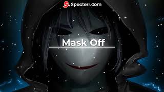 「Nightcore」→ Mask Off