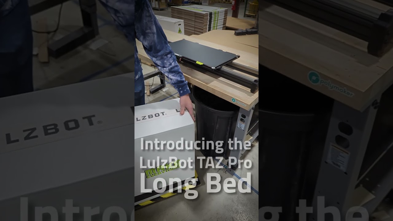Introducing the TAZ Pro Long Bed
