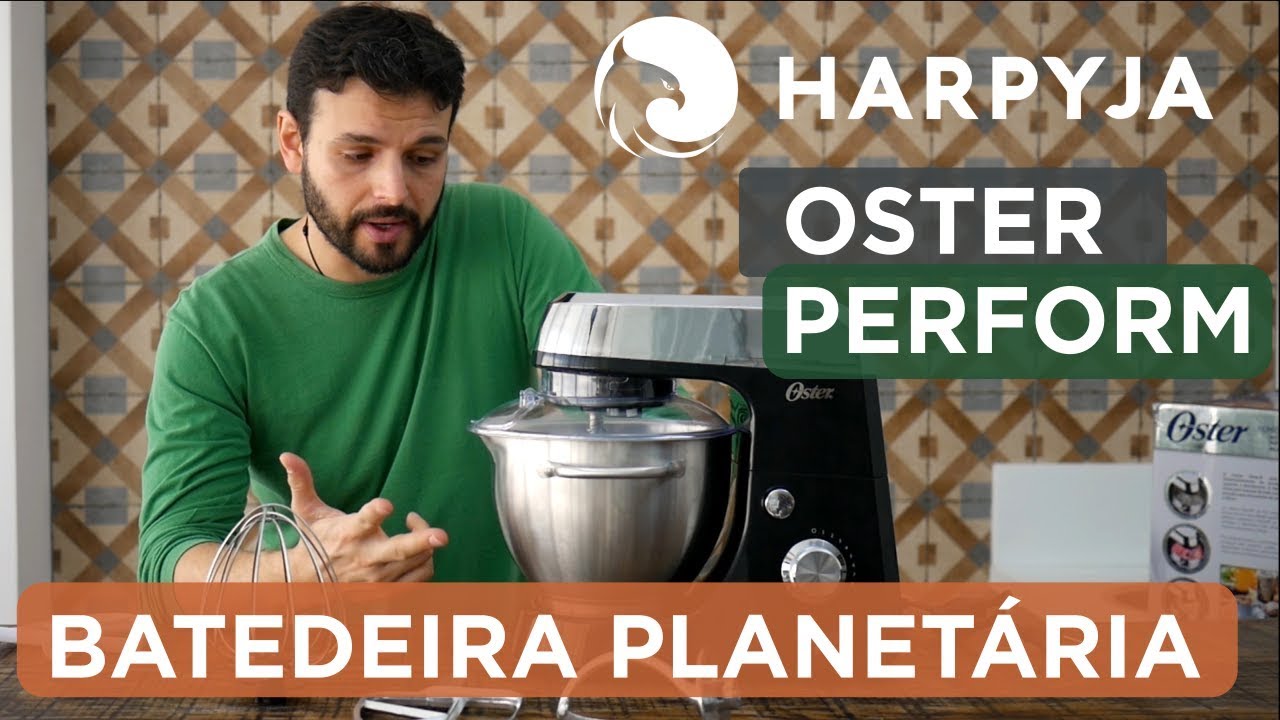 Avaliação de Batedeira Planetária OSTER Perform Inox