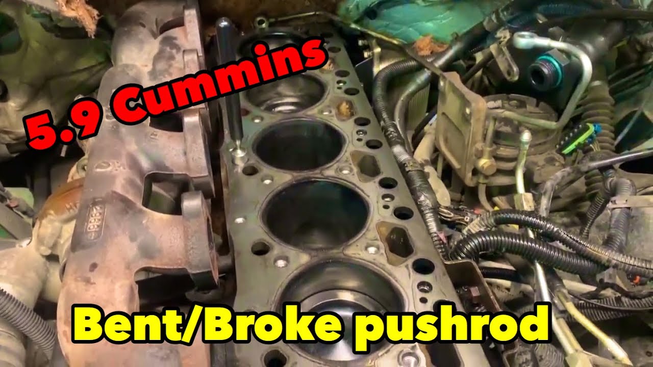 5.9 Cummins 24V bent/broke pushrod - YouTube