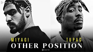 2Pac & Miyagi - Other Position (Dark Boy Remix) Resimi