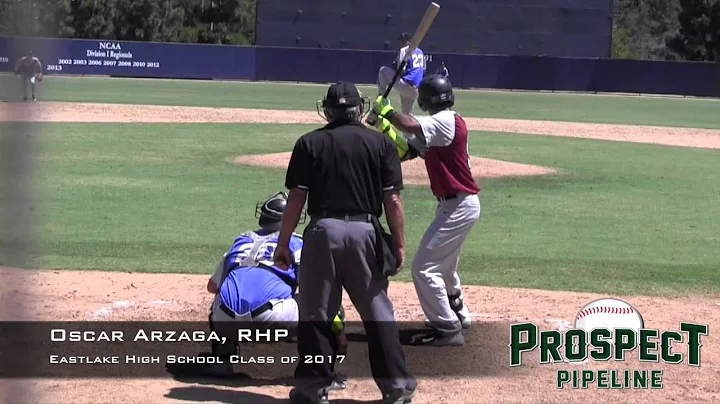 Oscar Arzaga Prospect Video, RHP, Eastlake High Sc...