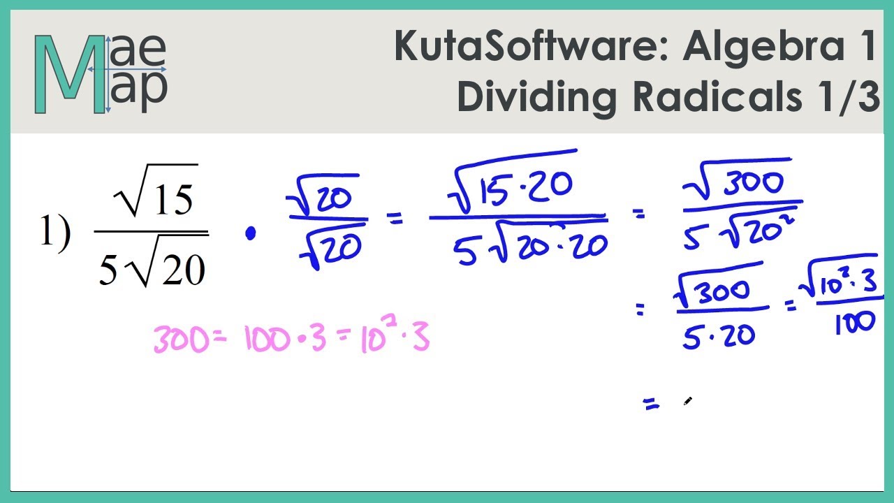 KutaSoftware: Algebra 23- Dividing Radicals Part 23 For Dividing Radical Expressions Worksheet