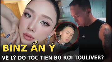 Binz ẩn ý về lý do Tóc Tiên bỏ rơi Touliver?