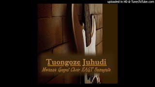 Mwanza Gospel Choir EAGT Buzugula - Nyenyekea ( Gospel Audio)