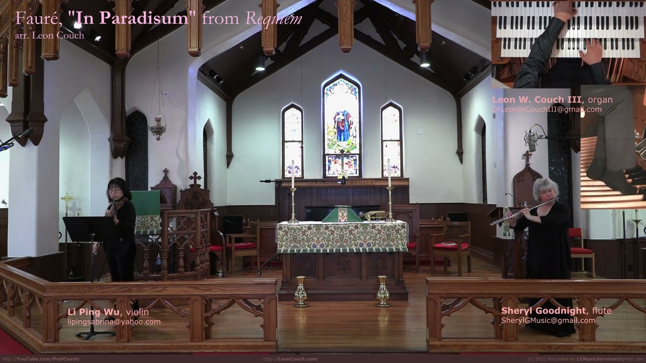 Fauré, In Paradisum, arr. flute, violin, and organ