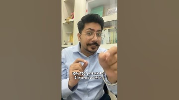 10% TDS u/s 194A of income tax on Interest income more then 50,000/- like on bank FD #bank #tds #itr