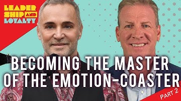 Becoming Master of The Emotion-Coaster-Part 2 @Jeff_Bloomfield with TheDovBaron