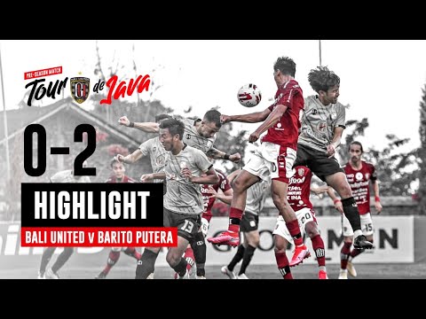 [HIGHLIGHT] Bali United vs Barito Putera | Tour De Java | Goal Skill Save