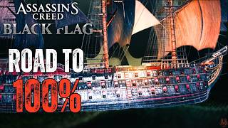 Road to 100% Assassins Creed Black Flag