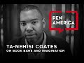 Author tanehisi coates on how to understand book bans censorship and the attack on imagination