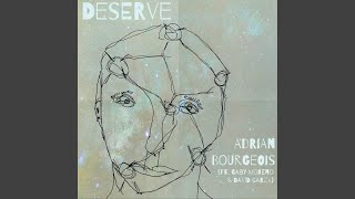 Deserve (feat. Gaby Moreno & David Garza)