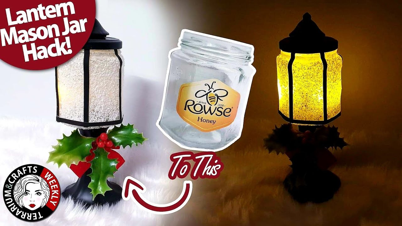 CHRISTMAS & WINTER DIY, Lantern Jar Decorations, Trash To Treasure