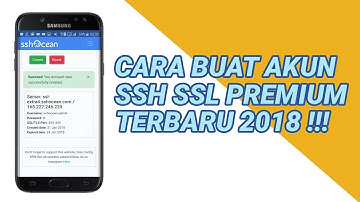 CARA CEPAT BUAT AKUN SSH SSL PREMIUM TERBARU 2018