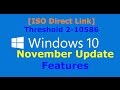 Windows 10 November Update - New Features (Fall Update)