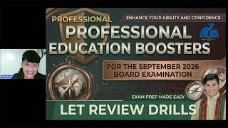 SESSION 9: PROFESSIONAL EDUCATION ALL SUBJECT BOOSTERS LET REVIEW DRILLS FOR SEPTEMBER 20, 2026