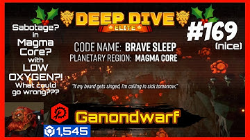 Brave Sleep 🎄 | Elite Deep Dive Week #169 (nice) | Deep Rock Galactic