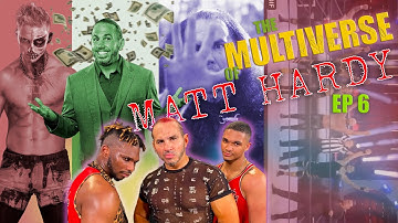 The Multiverse of Matt Hardy Ep6 "CHAMELEON"